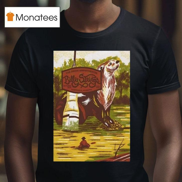 Billy Strings October The Orion Amphitheater In Huntsville Al T Shirt Billy Strings October The Orion Amphitheater In Huntsville Al T Shirt