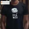 Bitte Fick Mich T Shirt