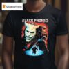 Black Phone Dead Is Just A Word You Have Been Warned T Shirt