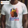 Burger King America S Only King T Shirt