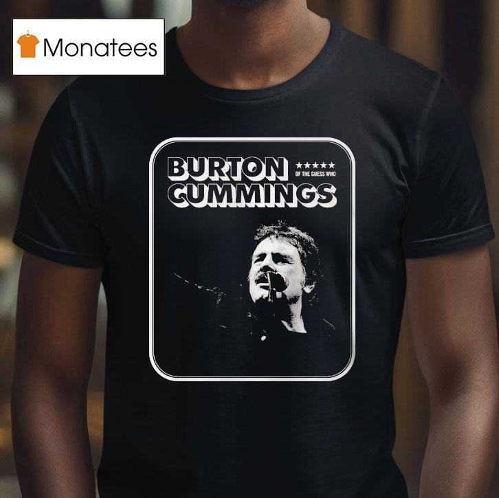 Burton Cummings Th Anniversary Hits Us Tour T Shirt Burton Cummings Th Anniversary Hits Us Tour T Shirt