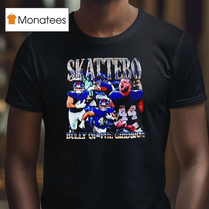 Cam Skattebo New York Giants Bully Of The Gridiron T Shirt Cam Skattebo New York Giants Bully Of The Gridiron T Shirt