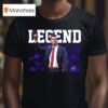Charlie Kirk Legend T Shirt