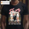 Coach Clark And Mitchell Indiana Fever Forever Not Just When We Win Signatures T Shirt