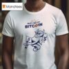 Cow Ole Bullish On Bitcoin T Shirt