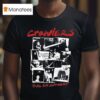 Crawlers Live In Concer T Shirt