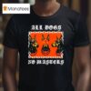 Doberman Pinscher All Dogs No Masters T Shirt