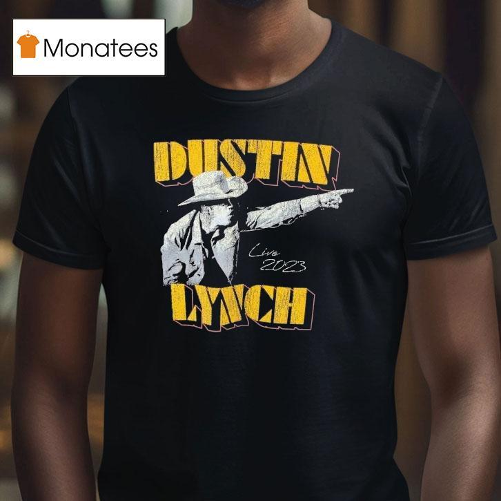 Dustin Lynch Live Tour T Shirt Dustin Lynch Live Tour T Shirt