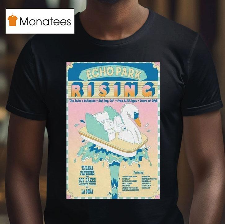 Echo Park Rising In Los Angeles Ca On August T Shirt Echo Park Rising In Los Angeles Ca On August T Shirt