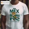 Fifa World Cup Mexico Mascot T Shirt