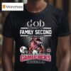God First Family Second Then South Carolina Gamecocks Football Mascot T Shirt