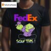 Grinch Vs Fedex Logo Scan This T Shirt