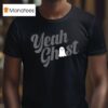 Handsome Podcast Yeah Ghost T Shirt