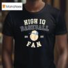 High Iq Baseball Fan Toronto Blue Jays Hirt T Shirt