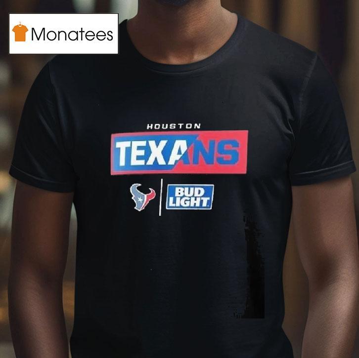 Houston Texans Nfl X Bud Light Logo T Shirt Houston Texans Nfl X Bud Light Logo T Shirt