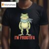 I M Frogtifa Frog Portland Freedom Abolish Ice Fascism Protes T Shirt