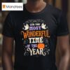 It S The Most Wonderful Time Of The Year Halloween Ghosts Pumpkin T Shirt