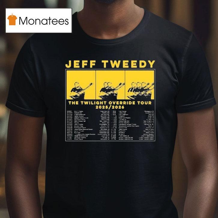 Jeff Tweedy The Twilight Override Tour Dates T Shirt Jeff Tweedy The Twilight Override Tour Dates T Shirt