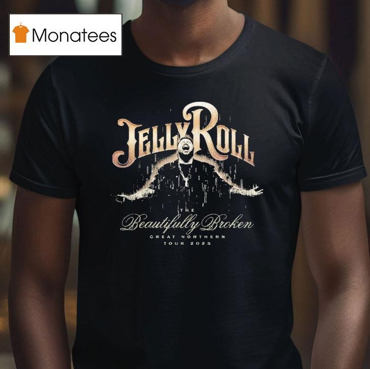 Jelly Roll The Beautifully Broken Great Northern Tour Rain T Shirt Jelly Roll The Beautifully Broken Great Northern Tour Rain T Shirt