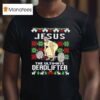 Jesus The Ultimate Deadlifter Ugly Christmas T Shirt