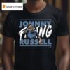 Johnny Fucking Russell S T Shirt