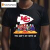 Kansas City Chiefs Horror Movies Halloween You Can T Sit With Us T Shirt
