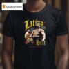 Latino Heat Viva La Raza Bootleg Vintage T Shirt