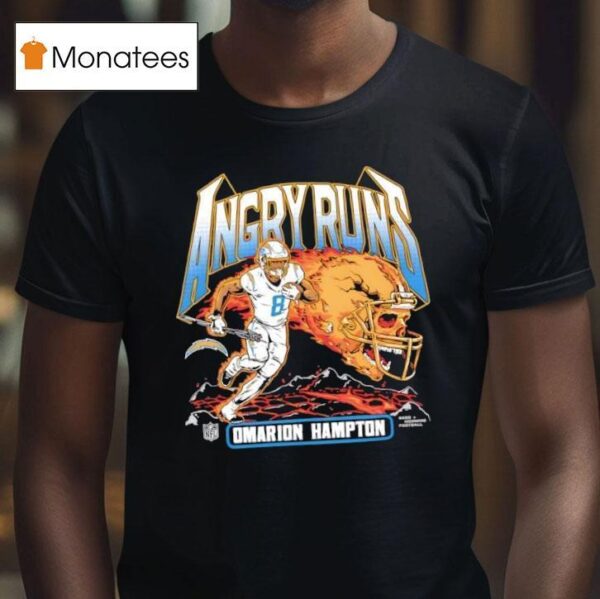 Los Angeles Chargers Omarion Hampton Angry Runs T Shirt