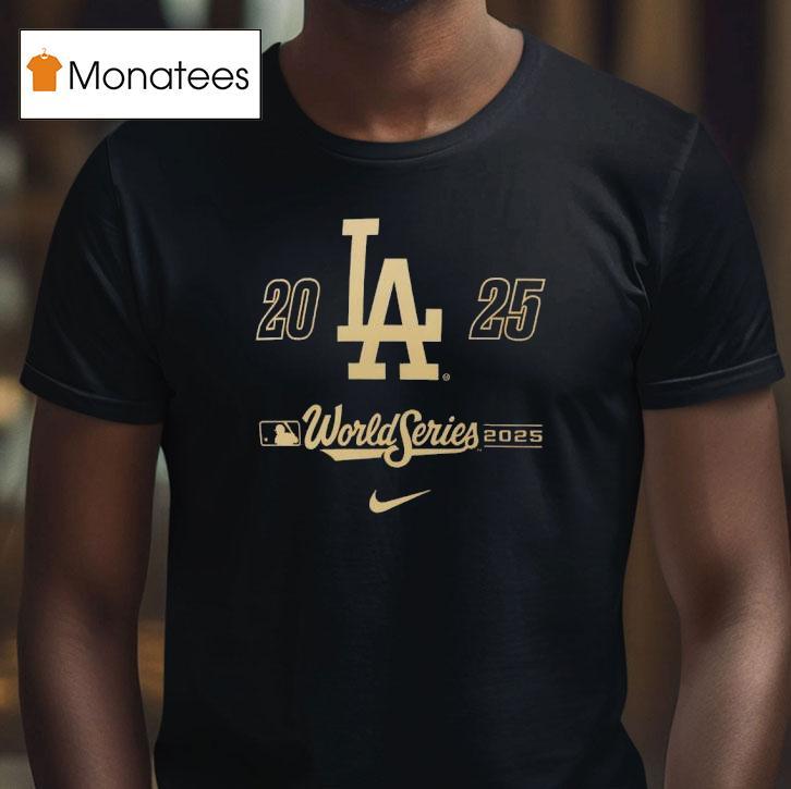 Los Angeles Dodgers Mlb World Series T Shirt Los Angeles Dodgers Mlb World Series T Shirt
