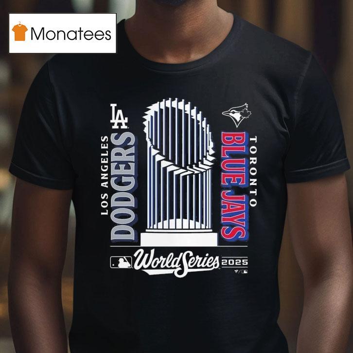 Los Angeles Dodgers Vs Toronto Blue Jays Changeup Matchup T Shirt Los Angeles Dodgers Vs Toronto Blue Jays Changeup Matchup T Shirt