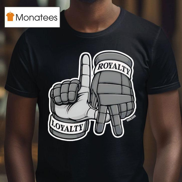 Loyalty Royalty Hands T Shirt Loyalty Royalty Hands T Shirt