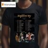 Magdalena Bay Europe Feb Even T Shirt