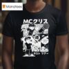 Mc Chris You Re On I Thought The Last Tour Was The Last Manga Tour T Shirt