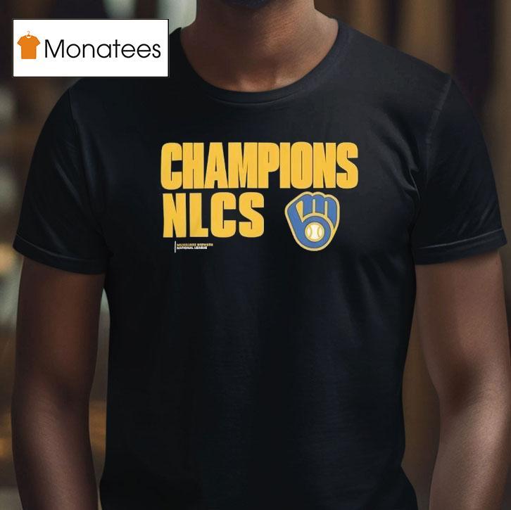 Milwaukee Brewers Nlcs Champions T Shirt Milwaukee Brewers Nlcs Champions T Shirt