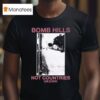 Money Ruins Everything Gx Bomb Hills Not Countries T Shirt