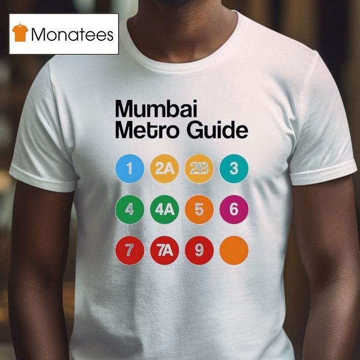Mumbai Metro Guide T Shirt Mumbai Metro Guide T Shirt