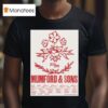 Mumford And Sons Rushmere North America Tour Schedule Dates T Shirt