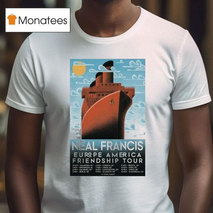 Neal Francis Europe America Friendship Tour T Shirt Neal Francis Europe America Friendship Tour T Shirt