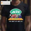 New York Jets Horror Movies Halloween You Can T Sit With Us T Shirt