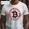 No Al Bitcoin Logo T Shirt
