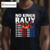 No Kings Rally The Fading Of The Red White And Blue T Shirt