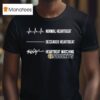 Normal Heartbeat Deceased Heartbeat Heartbeat Watching Denver Nuggets T Shirt