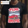 O Line Pulling Team Super Stock Pickup Truck T Shirt
