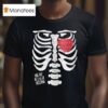One Day We Ll All Be Skeletons T Shirt