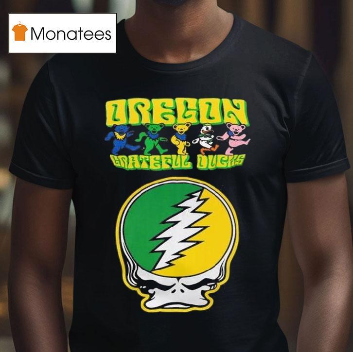 Oregon Ducks X Grateful Dead Celebrating T Shirt Oregon Ducks X Grateful Dead Celebrating T Shirt
