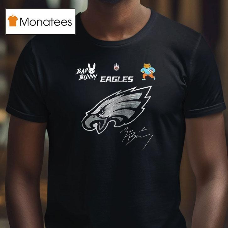 Philadelphia Eagles Bad Bunny Super Bowl Lx Benito Signature Masco T Shirt Philadelphia Eagles Bad Bunny Super Bowl Lx Benito Signature Masco T Shirt