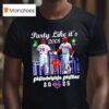 Philadelphia Phillies Party Like It S Bryce Harper And Kyle Schwarber Signatures Logo T Shirt