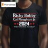Ricky Bobby Cal Naughton Jr Shake And Bake T Shirt