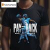 Rico Dowdle Carolina Pay Em Back T Shirt