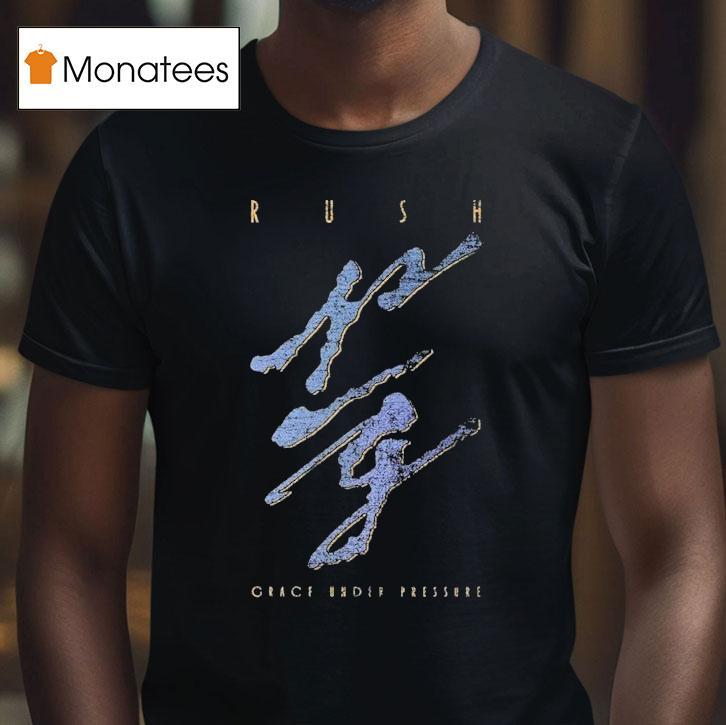 Rush Grace Under Pressure T Shirt Rush Grace Under Pressure T Shirt